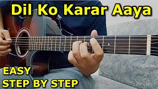 Dil Ko Karar Aaya Guitar Tabs Lesson | Sidharth Shukla & Neha Sharma | Easy Guitar Songs Tabs
