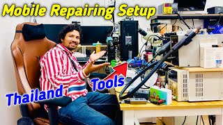 Thailand 🇹🇭 Mobile Repairing Setup | Mobile Repairing Setup Thailand 🇹🇭 💥💥💥