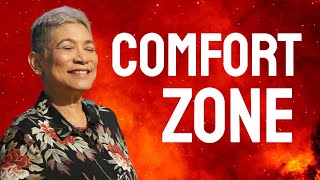 Leave your comfort zone today