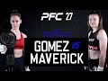 Free Fight | Shanna Gomez vs Skyler Maverick PFC 27