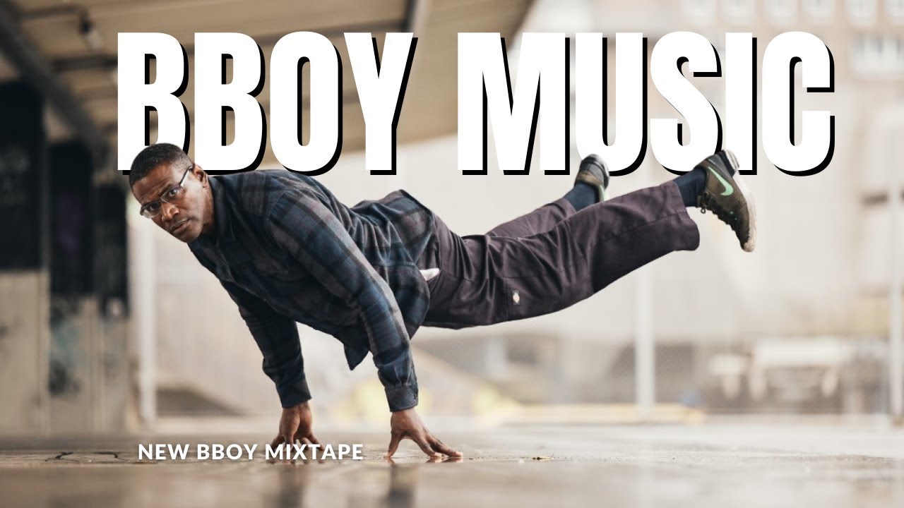 🔥 Best Bboy Music Mixtape 2024 🎧 Breakdancing Bangers Anthems That Will ...