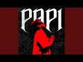 Papi (Extended Mix)