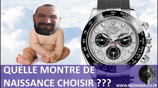 MONTRE DE NAISSANCE PARFAITE 👶🏻⌚👶🏻  Rolex, Grand Seiko, Moonswatch 👶🏻😈🔥👶