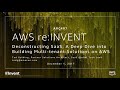 AWS re:Invent 2017: Deconstructing SaaS: A Deep Dive into Building Multi-tenant Solu (ARC407)