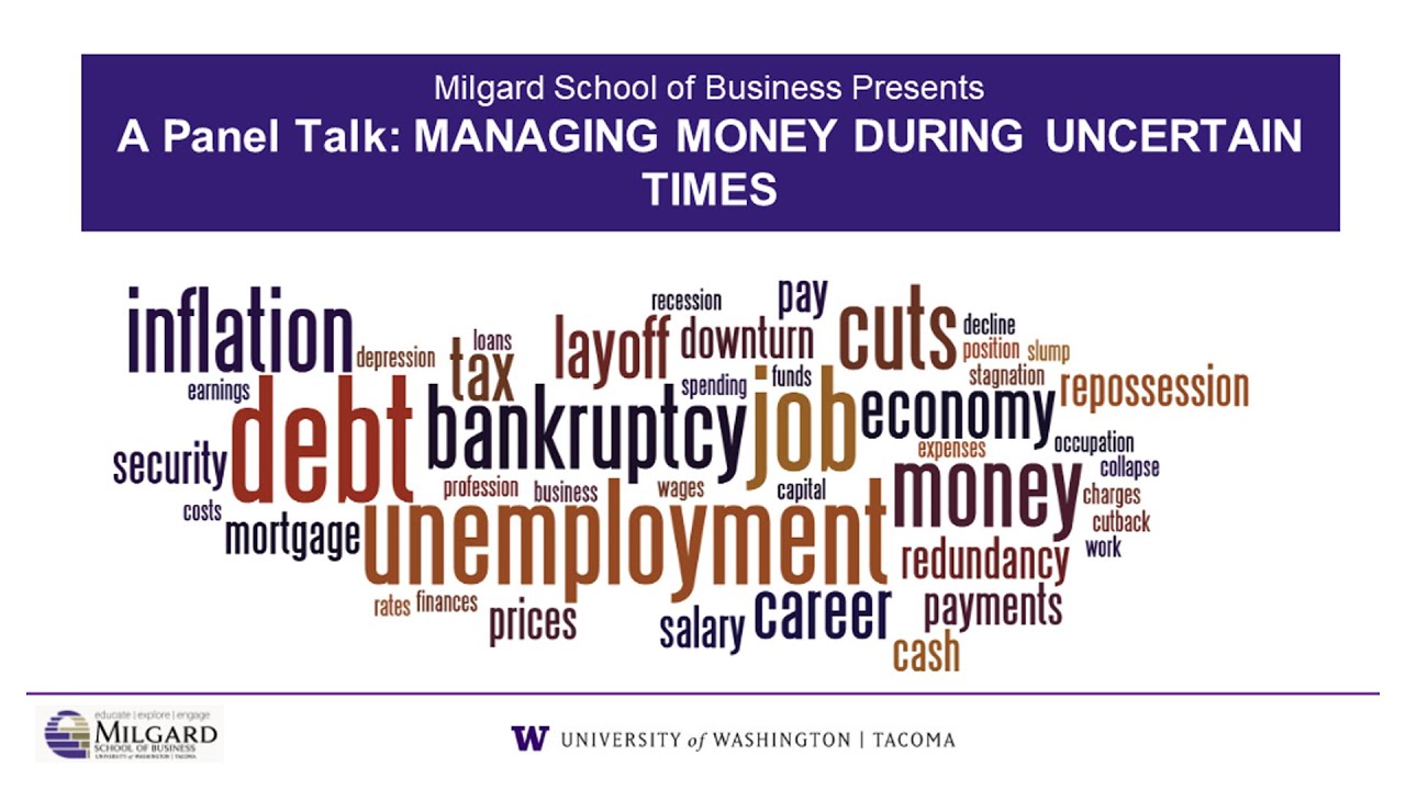 Managing Money During Uncertain Times Presented By The Center For ...