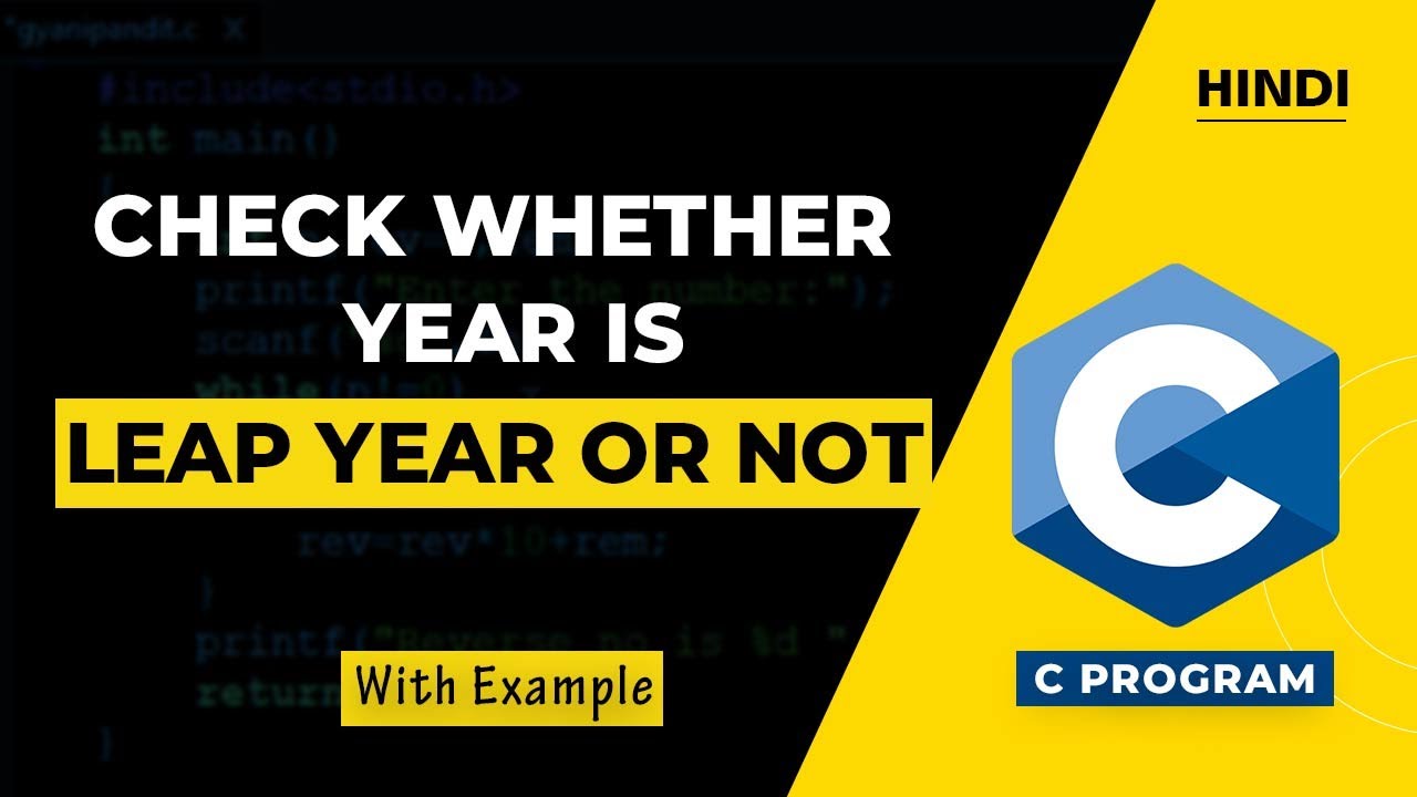 C Program To Check Leap Year Youtube