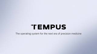 Tempus | The Next Era of Precision Medicine