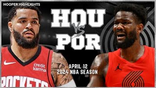 Houston Rockets vs Portland Trail Blazers  Game Highlights | Apr 12 | 2024 NBA S