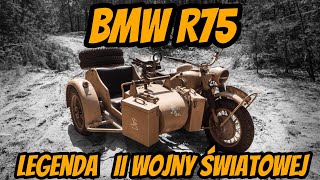 BMW R75 - motocyklowa legenda II Wojny Światowej