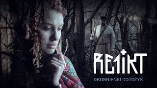 Re1ikt – Fine Rain (Official video)