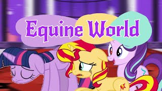 [Made by me] Mod My little Pony Equine World from Farrz