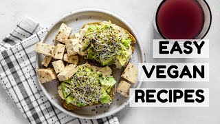 What I Eat as a Vegan: Easy Spring Meals