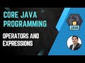 Session 3- Working with Java Operators and Expressions | Java & Selenium