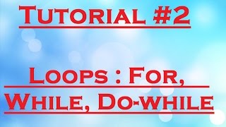 Turbo c++ tutorial #2 - Loops :for loop, while loop, do while loop (detailed/with audio/English)