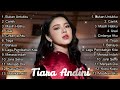 tiara andini full album terbaru ✨ lagu tiara andini full album terbaru 2024 viral tiktok