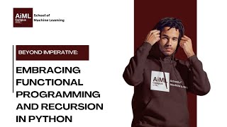 Beyond Imperative: Embracing Functional Programming and Recursion in Python