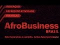 AfroBusiness Brasil - Faça Parte!