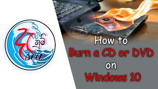 Burn CD / DVD Without Software (Software එකක් නොමැතිව CD හො DVD burn කර අකාරය)