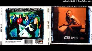 Dogma - Super Fix