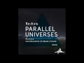 Re:Axis - Parallel Universes (Forest Remix) [Qilla Records]