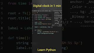 Create a digital clock under one minute in python | Must learn #shorts #python