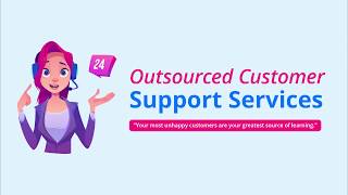 Outsourced Customer Support Services