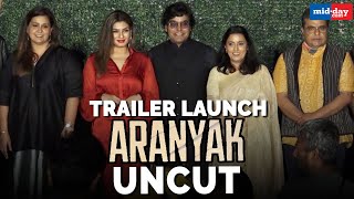 Uncut : Aranyak Trailer Launch