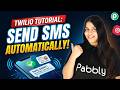 Twilio Tutorial: Send SMS Automatically