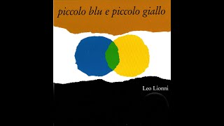 Piccolo blu e piccolo giallo