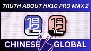 Truth About HK10 Pro Max 2 | HK10 Pro Max | Chinese vs Global