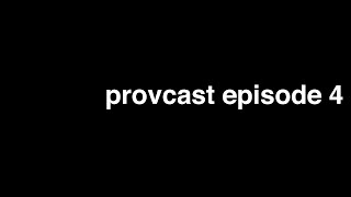 Provcast Episode 4: Uninspired