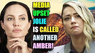 Media Upset Angelina Jolie is Called an "Amber Heard!"