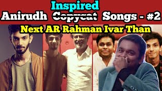Anirudh Copycat Songs Troll - #2 | Next AR Rahman Ivar Than | Anirudh Troll | Vanakam Makkals
