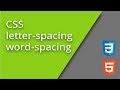 CSS Letter and Word Spacing