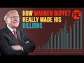 How Warren Buffet Really Made His Billions: Business Case Study Explained