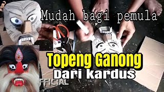 Membuat topeng ganung dari kardus