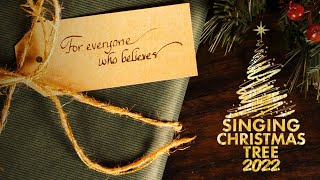 Singing Christmas Tree 2022 | Feature Presentation