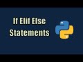 Python Tutorial: Learn If/Elif/Else Statements (With Exercises)  - Learn Python Basics 4