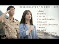 [Full Album] Descendants Of The Sun OST  太陽の末裔