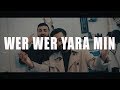 RODI DOXAN FT REWI DOXAN : WER WER YARA MIN (Official Music Video)