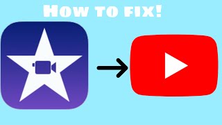 How to Export Videos from iMovie to YouTube when there is no YouTube option *2023*