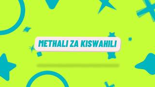 METHALI ZA KISWAHILI