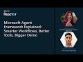 New Breakpoint: S5 Ep7 | Microsoft Agent Framework Explained: Smarter Workflows, Tools, Bigger Demo