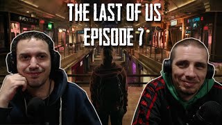 The Last of Us Episode 7 Reaction - Left Behind