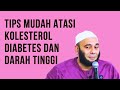 Tips mudah atasi kolesteroldiabetes dan darahtinggi  / dr.Zaidul Akbar