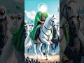 karbala ka waqia 10 muharram ka waqia shorts