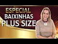 Moda para Baixinhas Plus Size