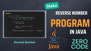 Reverse Number In Java | How to Reverse a Number in Java - Step by Step Guide | Recursion in Java