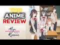 ANIME REVIEW | ALYA SOMETIMES HIDES HER FEELING IN RUSSIAN ANIME REVIEW | ROMANTIC ANIME REVIEW