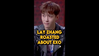 Lay Zhang roasted about EXO 🔥🔥Check out the highlights of @layzhang getting roasted in part 2/6